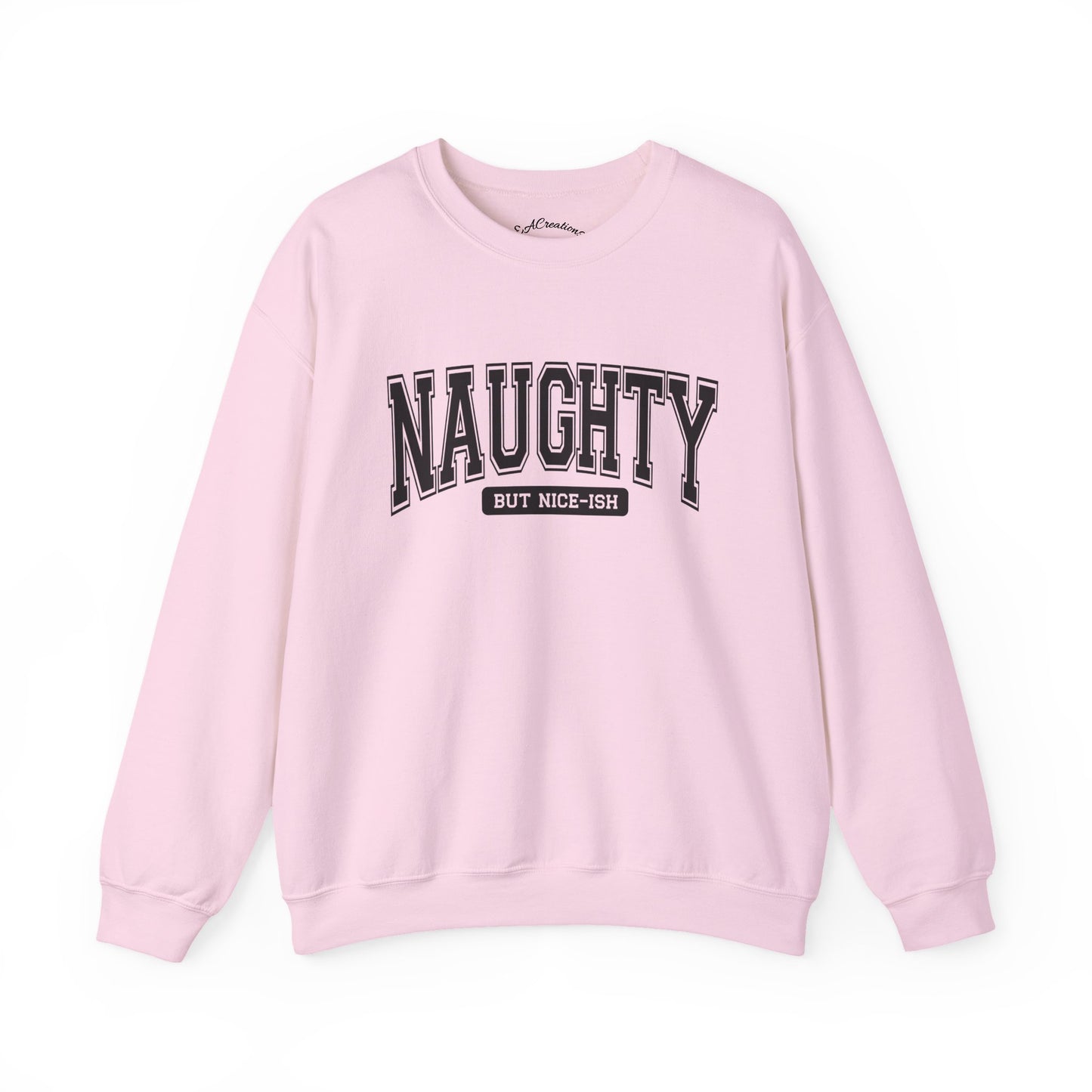 Naughty but Nice Sweatshirt, Cozy Crewneck, Fun Gift for Friends, Casual Wear, Holiday Cheer, Perfect for Parties