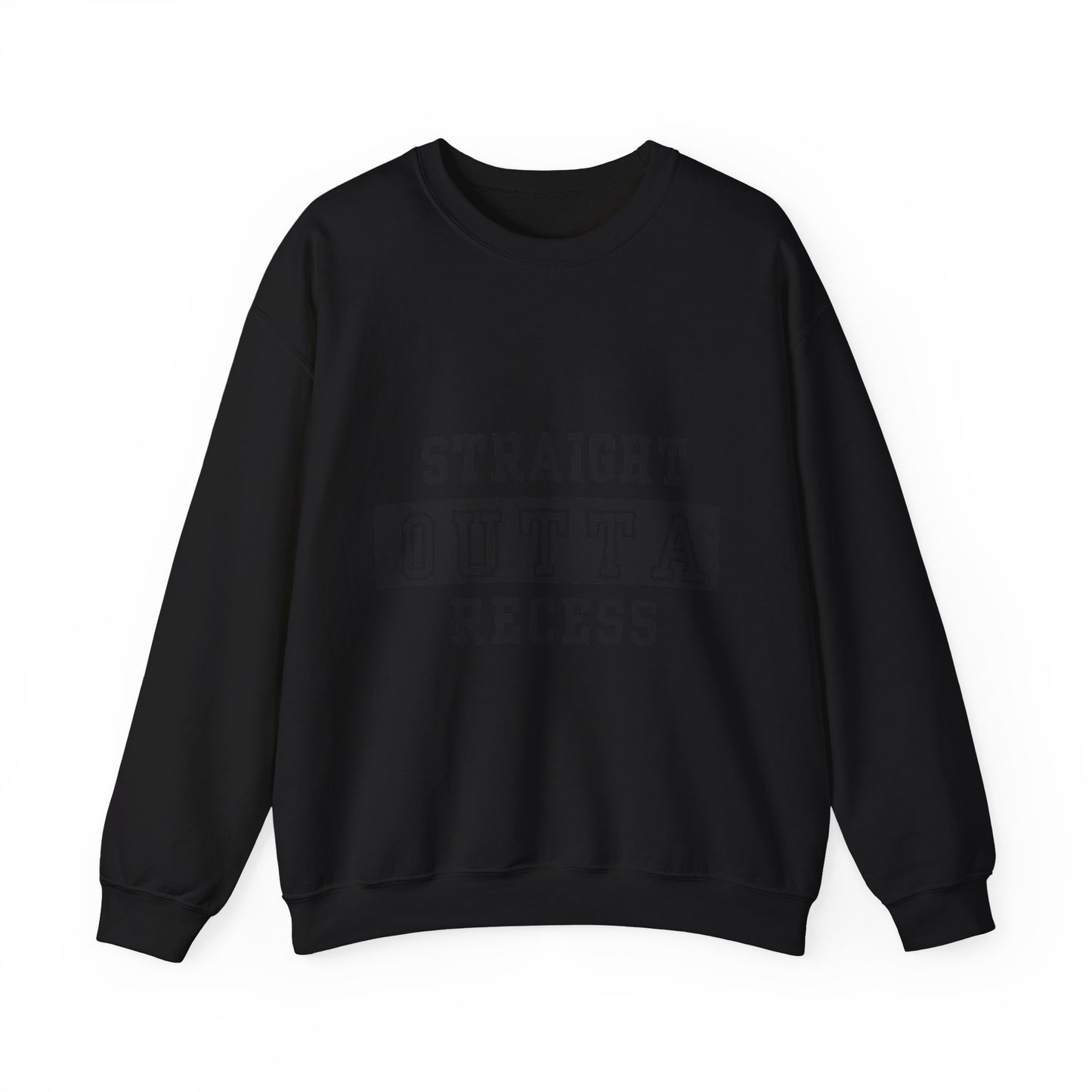 Straight Outta Recess, Comfy Crewneck, Perfect for Teachers, Students, Funny Gift Idea, Cozy Casual Wear, School Spirit