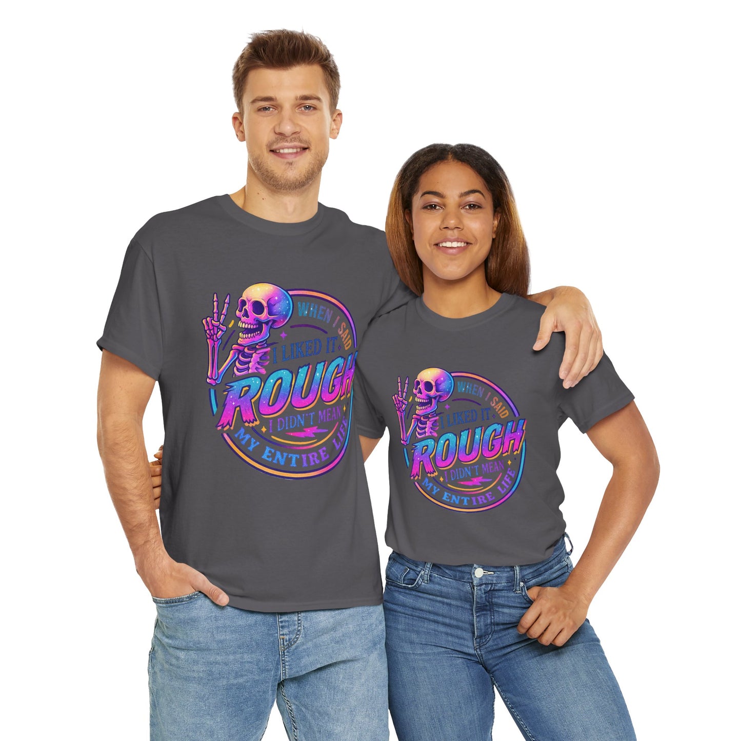 Rough Life Unisex Tee, Funny Skeleton T-Shirt, Casual Everyday Style, Gift for Friends, Unique Graphic Tee