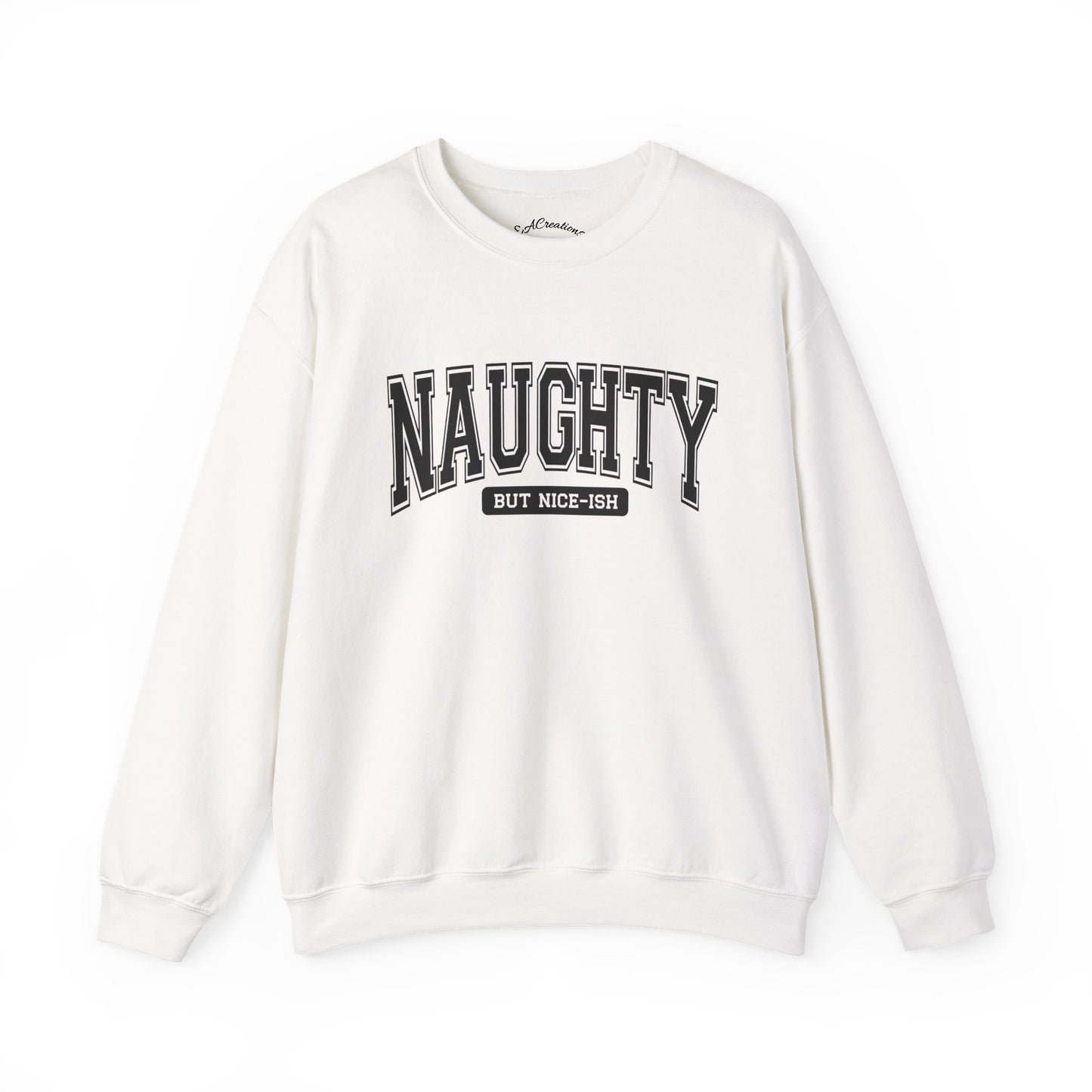 Naughty but Nice Sweatshirt, Cozy Crewneck, Fun Gift for Friends, Casual Wear, Holiday Cheer, Perfect for Parties