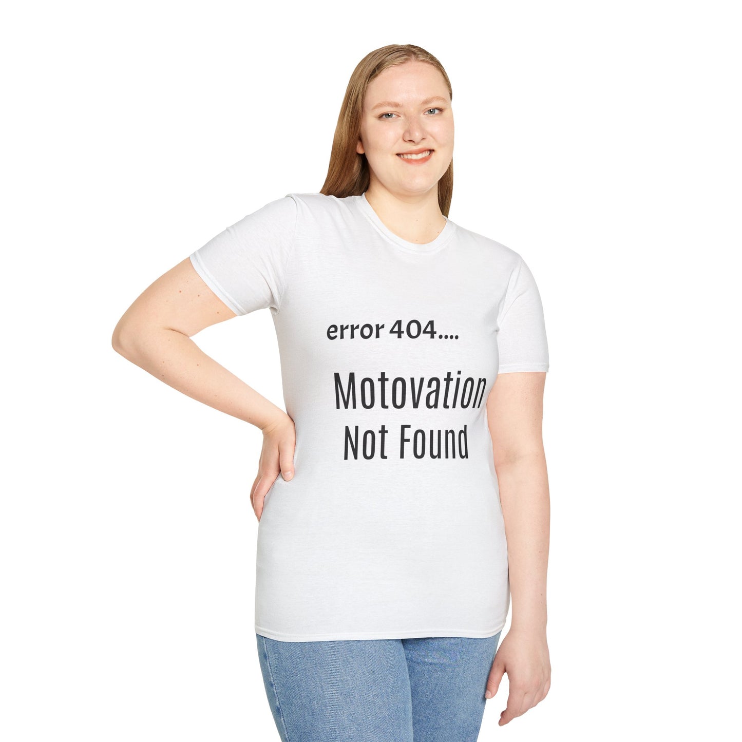 Funny Error 404 T-Shirt, Perfect Gift for Motivational Speakers, Humorous Apparel, Casual Wear, Techie Gift, Unisex Tee