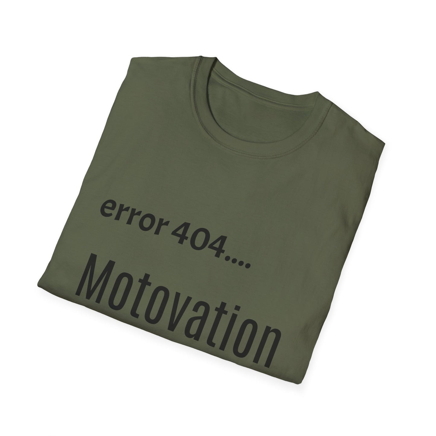 Funny Error 404 T-Shirt, Perfect Gift for Motivational Speakers, Humorous Apparel, Casual Wear, Techie Gift, Unisex Tee