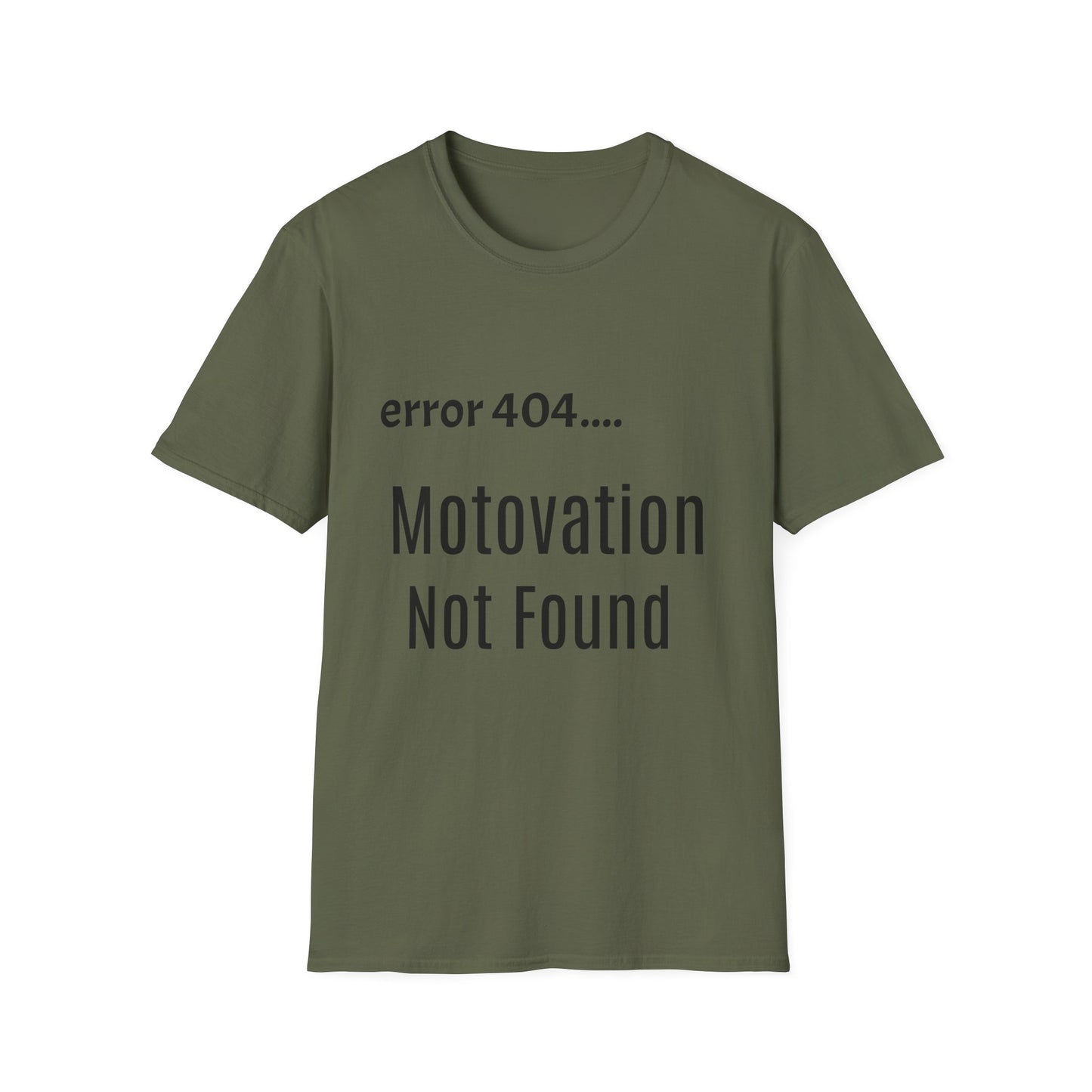 Funny Error 404 T-Shirt, Perfect Gift for Motivational Speakers, Humorous Apparel, Casual Wear, Techie Gift, Unisex Tee