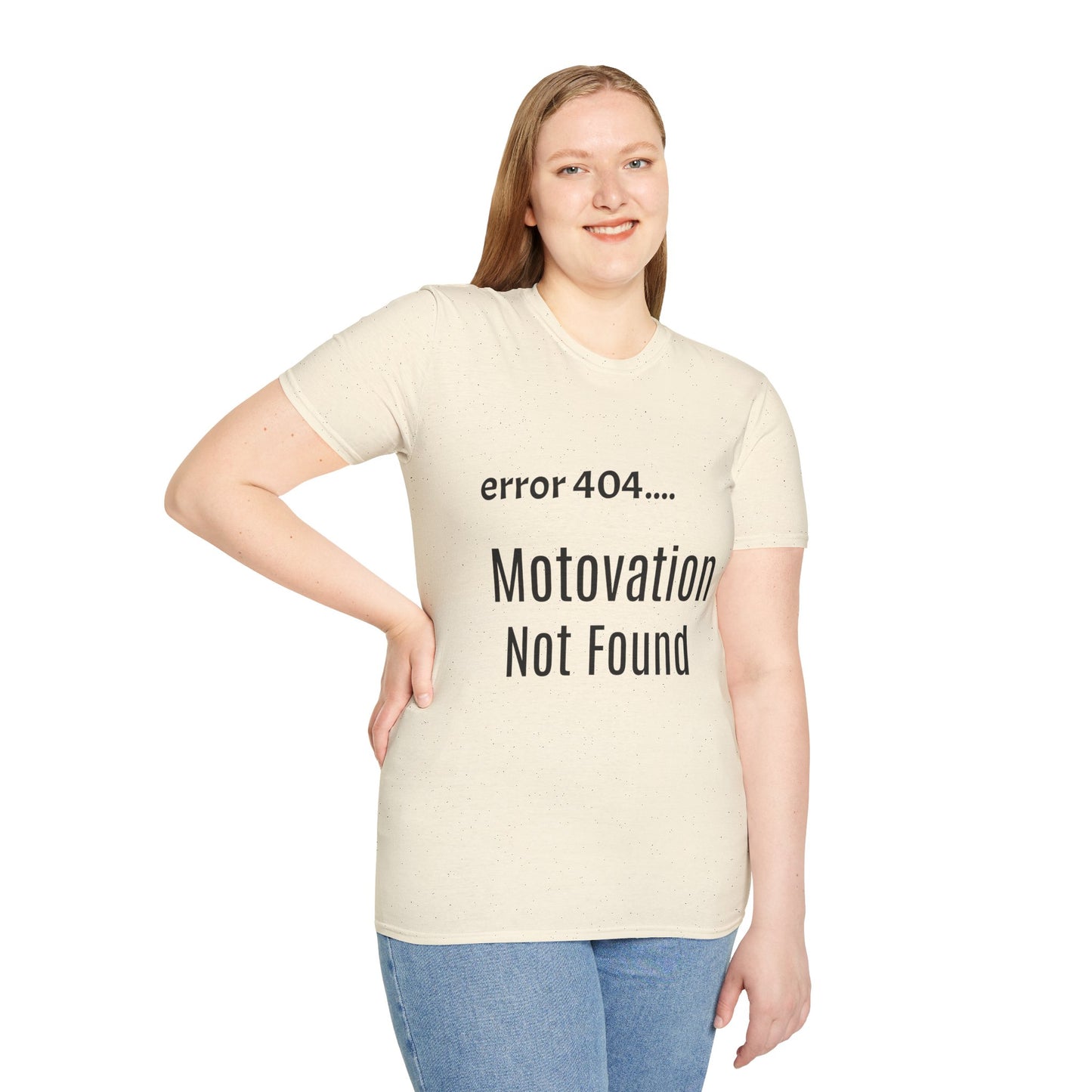 Funny Error 404 T-Shirt, Perfect Gift for Motivational Speakers, Humorous Apparel, Casual Wear, Techie Gift, Unisex Tee