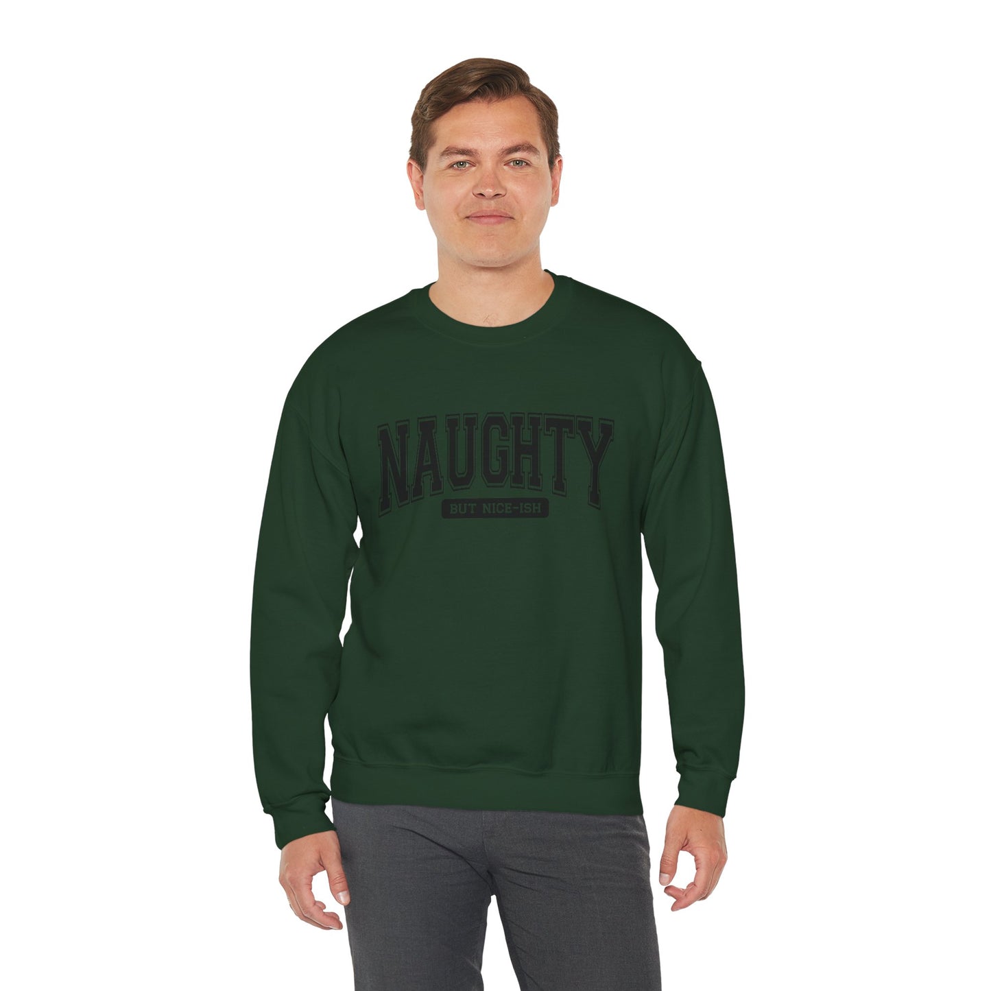 Naughty but Nice Sweatshirt, Cozy Crewneck, Fun Gift for Friends, Casual Wear, Holiday Cheer, Perfect for Parties