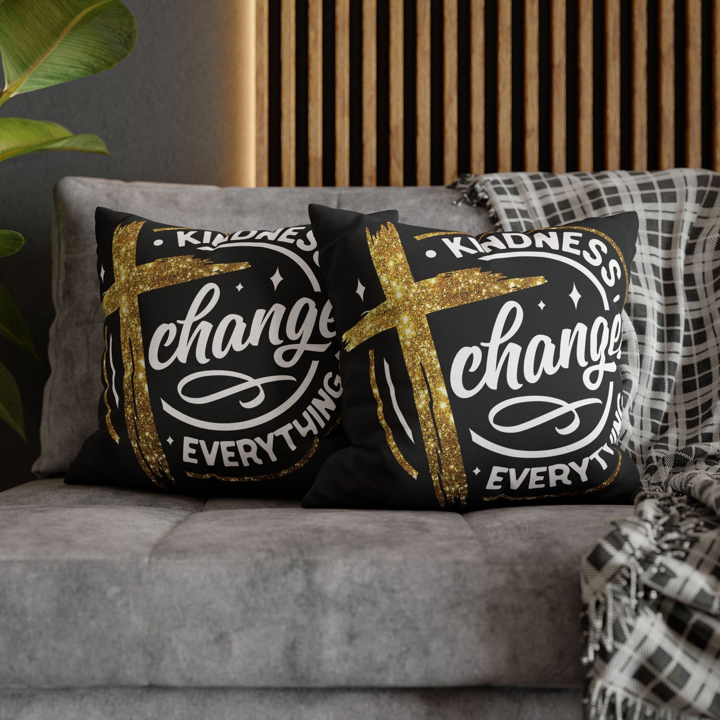 Kindness Changes Everything Pillowcase, Inspirational Home Decor, Faith-Themed Gift, Square Cushion Cover, Cozy Living Room Accessory