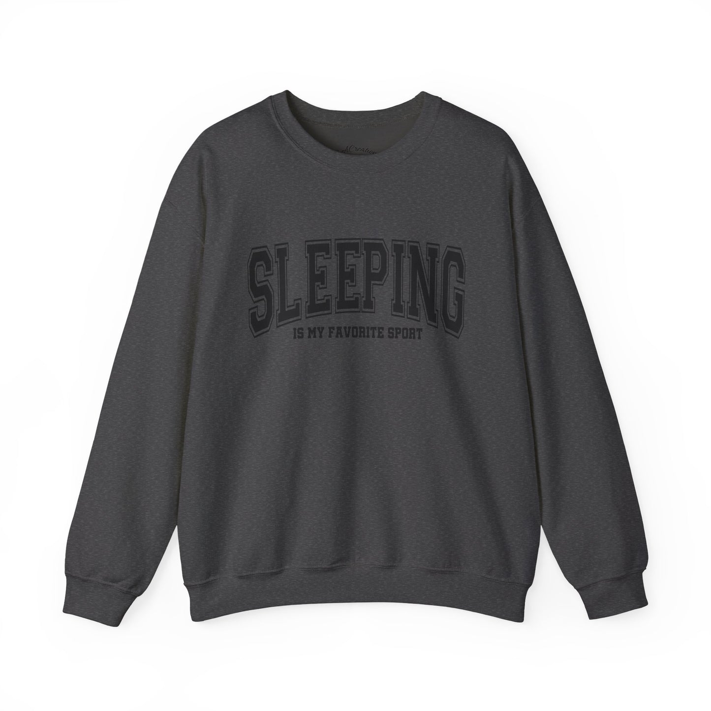 Cozy Unisex Crewneck Sweatshirt - Sleeping is My Favorite Sport, Relaxed Style, Perfect Gift, Lounge Wear, Sleep Lovers