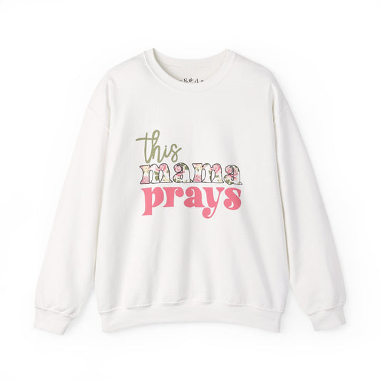 This Mama Prays Crewneck Sweatshirt, Cozy Mom Sweatshirt, Prayer Sweatshirt, Gift for Mom, Mother's Day Apparel, Unisex Sweatshirt