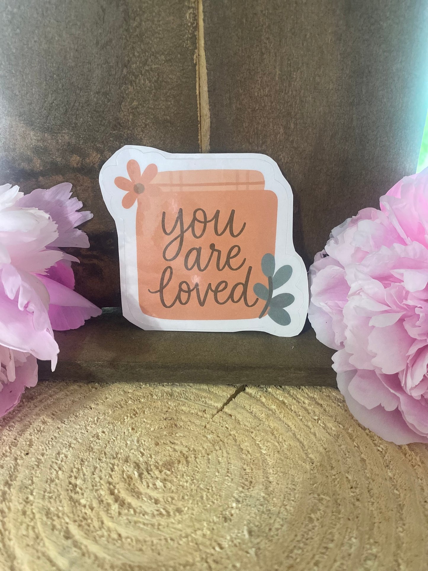 You are loved sticker