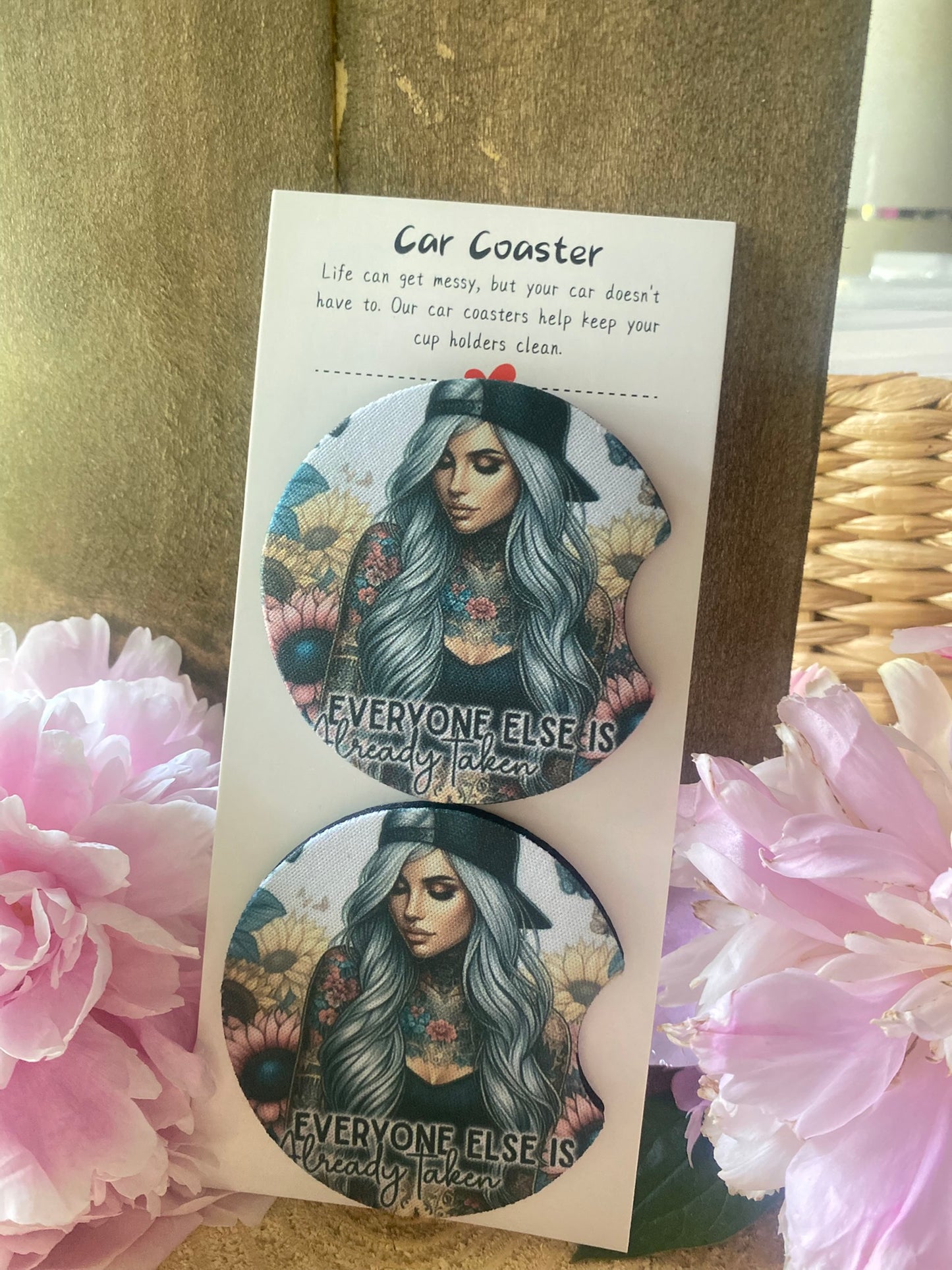 Everyone else is already taken car coaster set