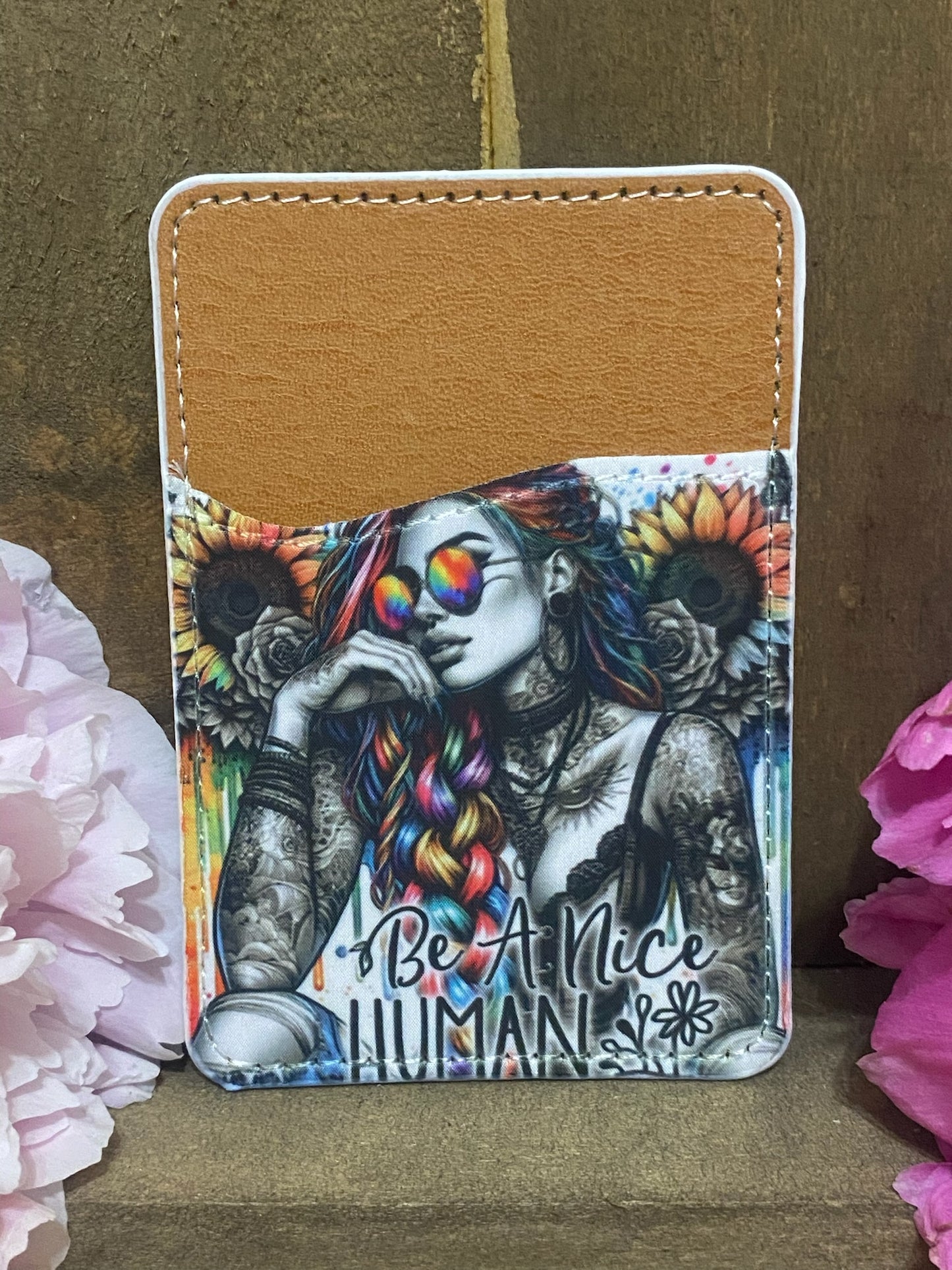 Be a Nice Human Phone Card Wallet