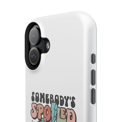 Impact-Resistant Phone Case - Somebody's Spoiled Ass Wife - Fun Gift for Wives, Quirky Phone Cover, Unique Birthday Present, [...]