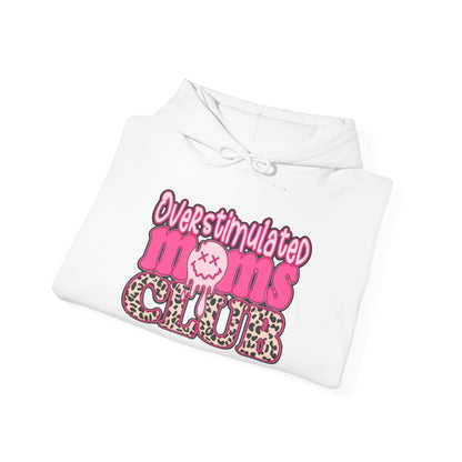Overstimulated Moms Club Hoodie, Cozy Parenthood Sweatshirt, Gifts for Moms, Relaxation Wear, Fun Mom Apparel, Baby Shower Gift