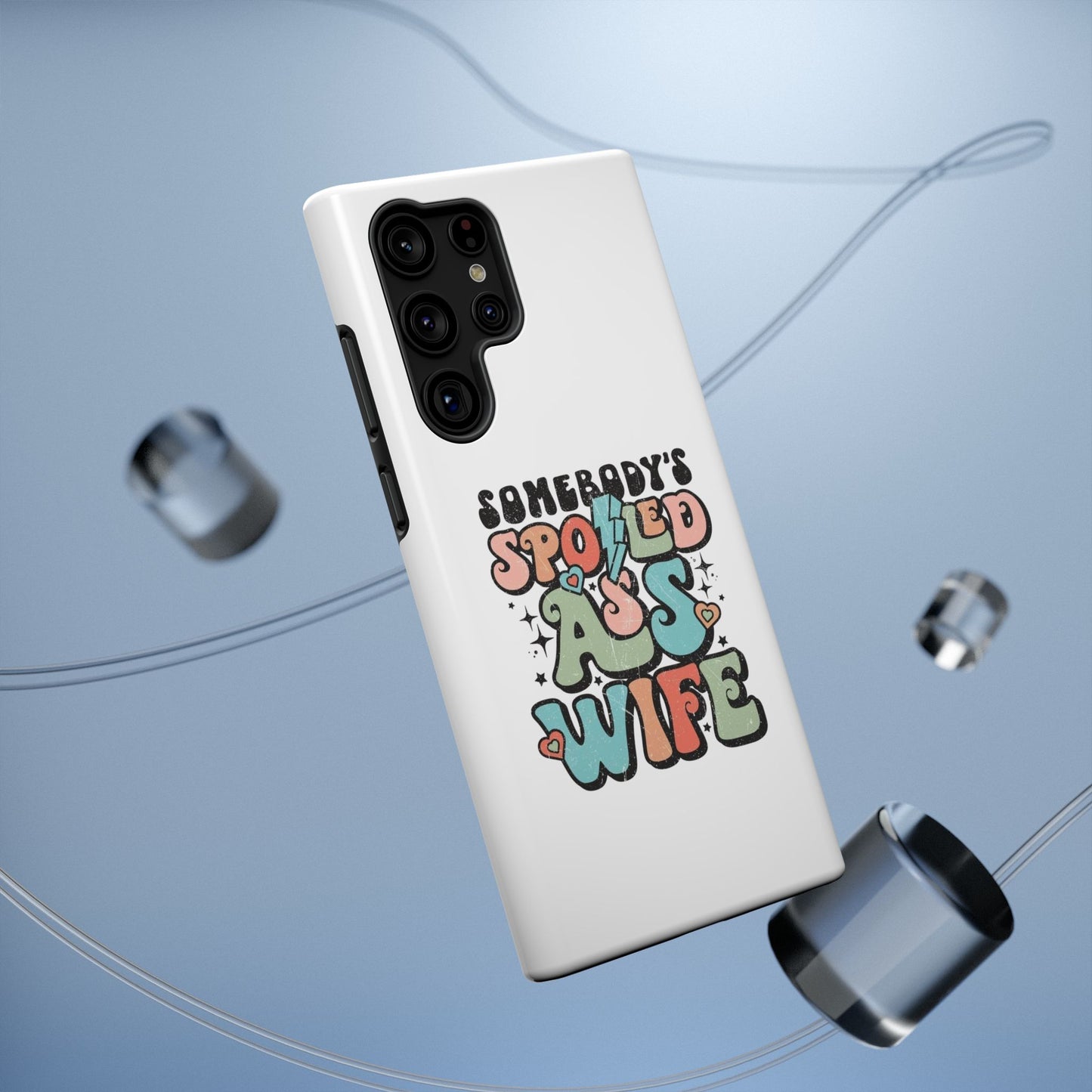 Impact-Resistant Phone Case - Somebody's Spoiled Ass Wife - Fun Gift for Wives, Quirky Phone Cover, Unique Birthday Present, [...]