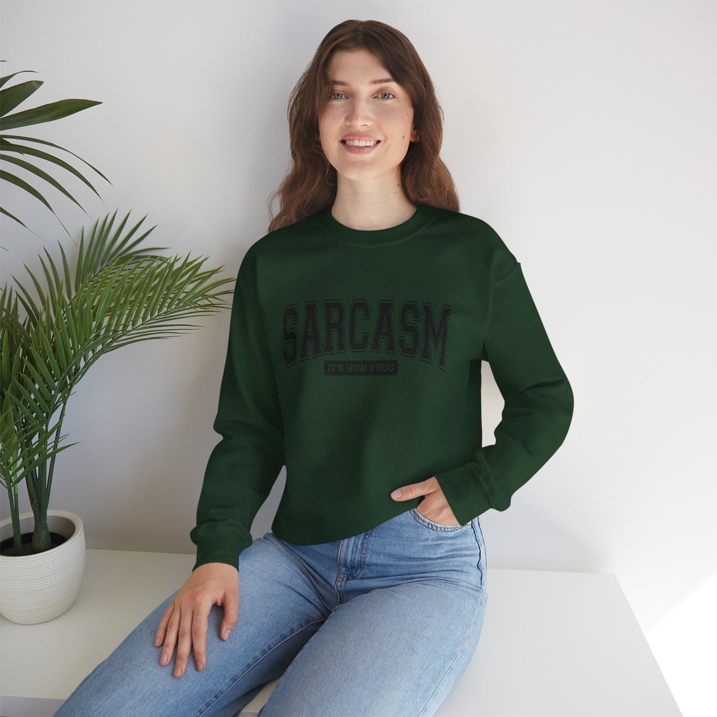 Sarcastic Crewneck Sweatshirt - Funny Gift for Friends, Unisex Humor Apparel, Cozy Casual Wear, Perfect for Loungewear
