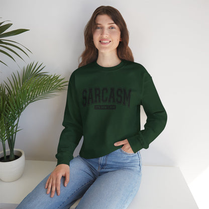 Sarcastic Crewneck Sweatshirt - Funny Gift for Friends, Unisex Humor Apparel, Cozy Casual Wear, Perfect for Loungewear