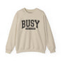 Busy Doing Nothing Crewneck Sweatshirt, Relaxation Fashion, Cozy Gift for Her, Lazy Day Apparel, Perfect for Weekends, Gift for Friends