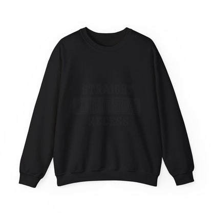 Straight Outta Recess, Comfy Crewneck, Perfect for Teachers, Students, Funny Gift Idea, Cozy Casual Wear, School Spirit