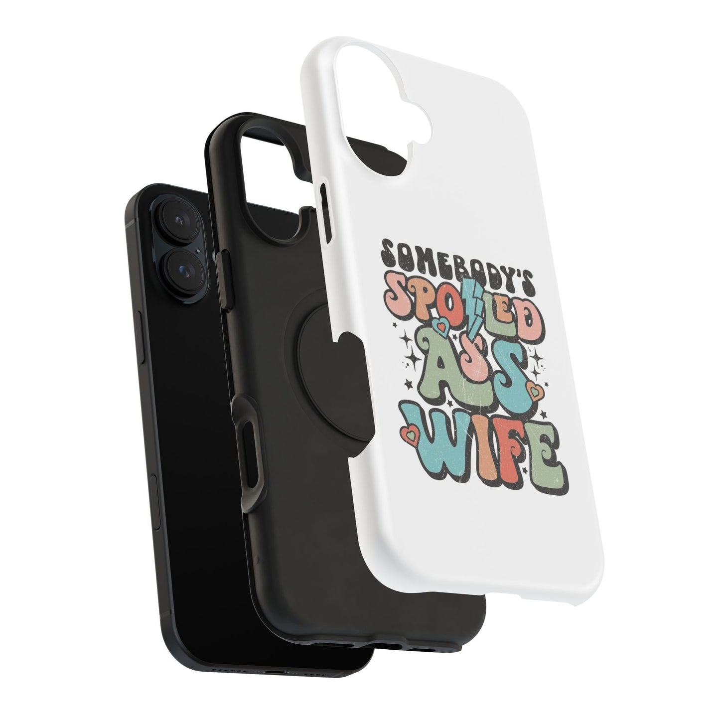 Impact-Resistant Phone Case - Somebody's Spoiled Ass Wife - Fun Gift for Wives, Quirky Phone Cover, Unique Birthday Present, [...]