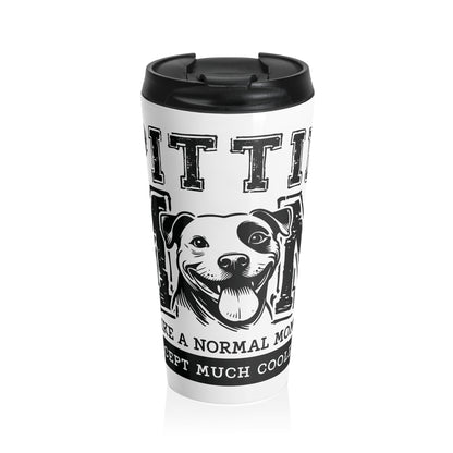 Pittie Mom Travel Mug - Perfect for Pet Owners, On-the-Go Coffee, Gifts for Dog Moms, Birthday Surprises, and Pet-Themed Events