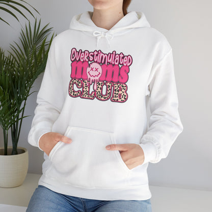 Overstimulated Moms Club Hoodie, Cozy Parenthood Sweatshirt, Gifts for Moms, Relaxation Wear, Fun Mom Apparel, Baby Shower Gift