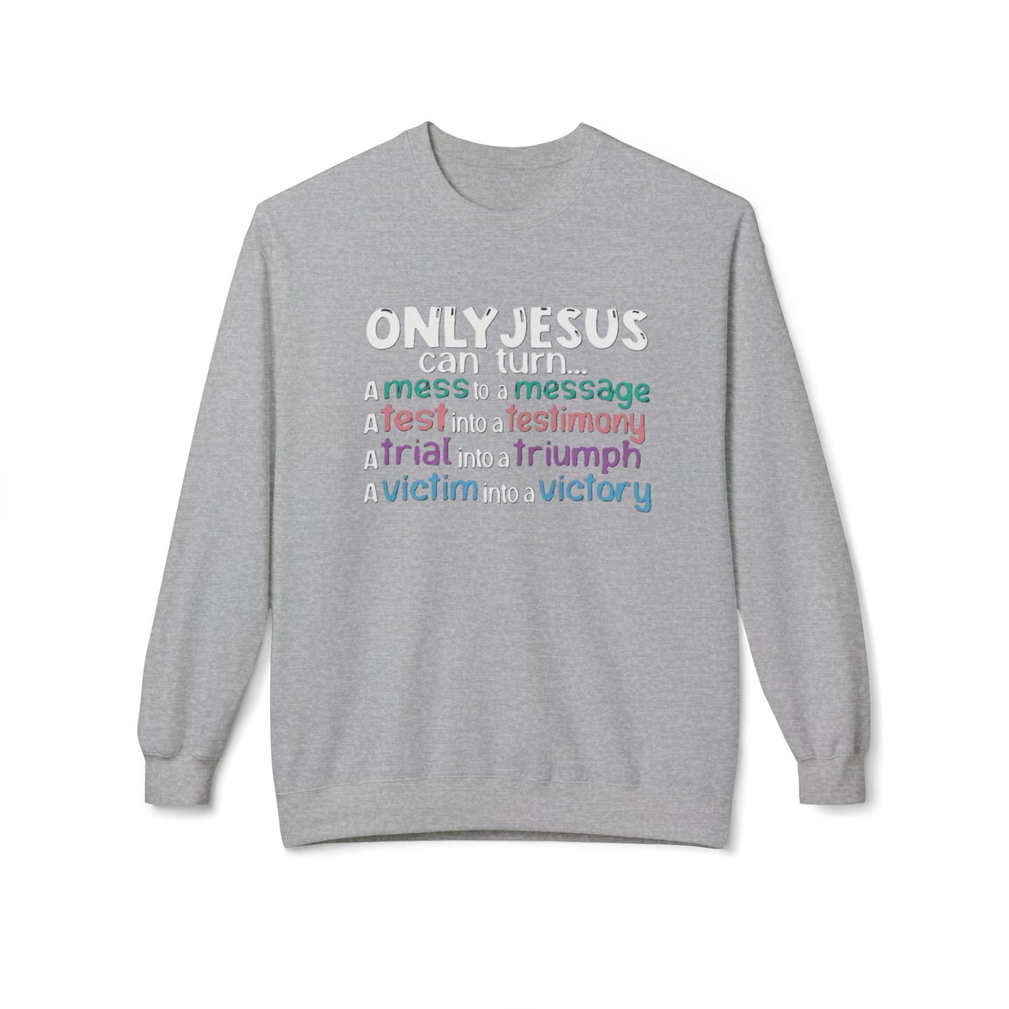 Christian Inspirational Sweatshirt, Faith Crewneck, Religious Gift, Casual Church Attire, Cozy Winter Apparel