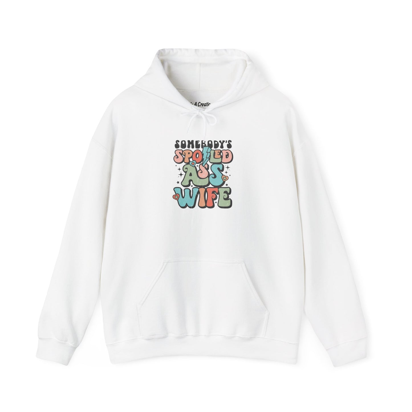 Somebody's Spoiled Wife Hoodie, Fun and Cozy Sweatshirt, Perfect Gift for Wives, Casual Wear, Anniversary, Birthday Gift