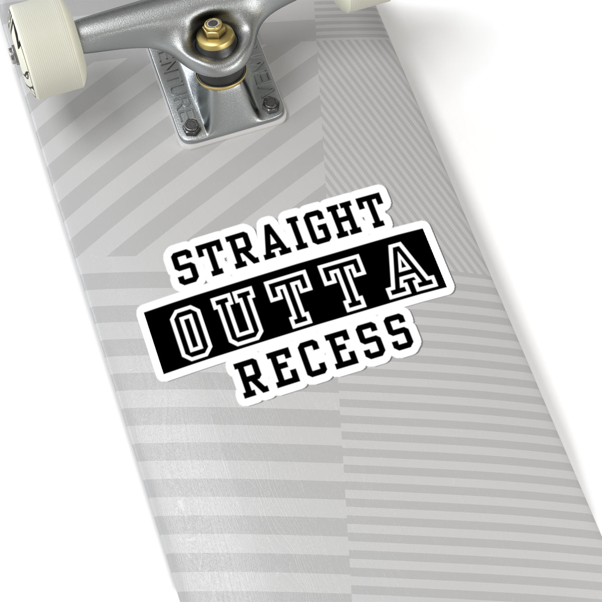 Straight Outta Recess Kiss-Cut Sticker