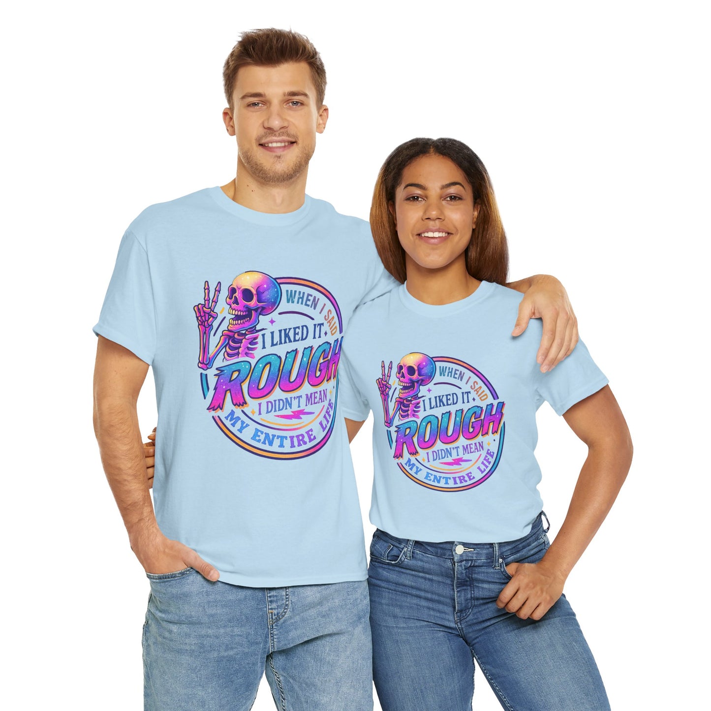 Rough Life Unisex Tee, Funny Skeleton T-Shirt, Casual Everyday Style, Gift for Friends, Unique Graphic Tee