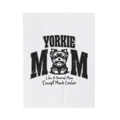 Yorkie Mom Velveteen Plush Blanket, Cozy Pet Blanket, Dog Lover Gift, Warm Home Decor, Mother's Day Gift, Custom Yorkie Gifts