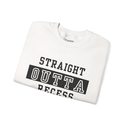 Unisex Sweatshirt - Straight Outta Recess, Comfy Crewneck, Perfect for Teachers, Students, Funny Gift Idea, Cozy Casual Wear, School Spirit