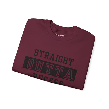 Unisex Sweatshirt - Straight Outta Recess, Comfy Crewneck, Perfect for Teachers, Students, Funny Gift Idea, Cozy Casual Wear, School Spirit
