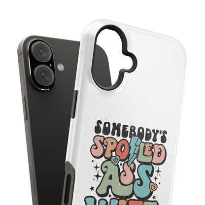 Impact-Resistant Phone Case - Somebody's Spoiled Ass Wife - Fun Gift for Wives, Quirky Phone Cover, Unique Birthday Present, [...]