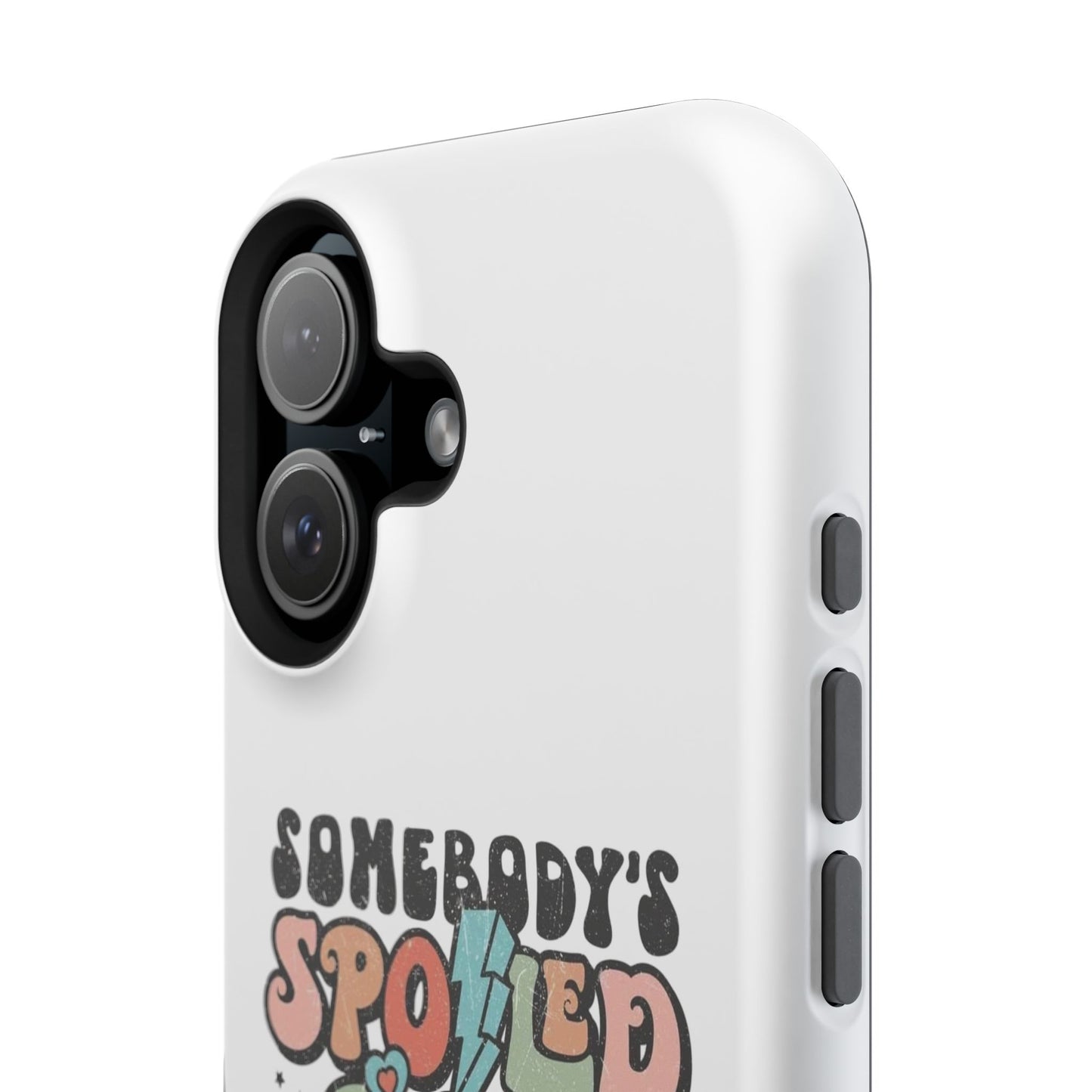 Impact-Resistant Phone Case - Somebody's Spoiled Ass Wife - Fun Gift for Wives, Quirky Phone Cover, Unique Birthday Present, [...]