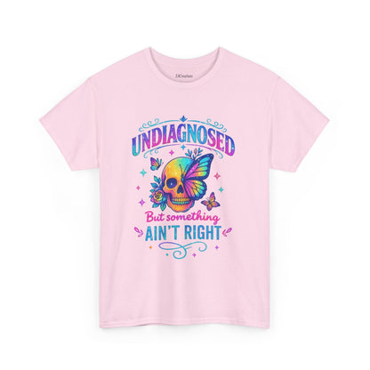 Colorful Undiagnosed Heavy Cotton Tee, Funny T-Shirt, Unique Gift, Mental Health Awareness, Casual Daily Wear, Unisex Apparel