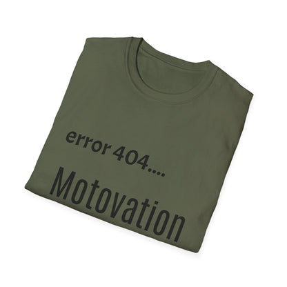 Funny Error 404 T-Shirt, Perfect Gift for Motivational Speakers, Humorous Apparel, Casual Wear, Techie Gift, Unisex Tee