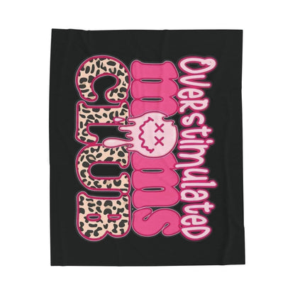 Overstimulated Moms Club Plush Blanket, Cozy Throw for Moms, Perfect Gift for Mother's Day, Snuggly Cuddle Blanket for Relaxation