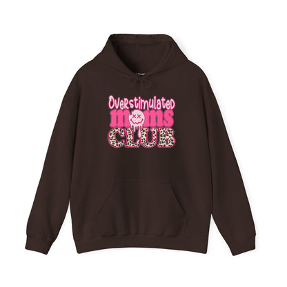 Overstimulated Moms Club Hoodie, Cozy Parenthood Sweatshirt, Gifts for Moms, Relaxation Wear, Fun Mom Apparel, Baby Shower Gift