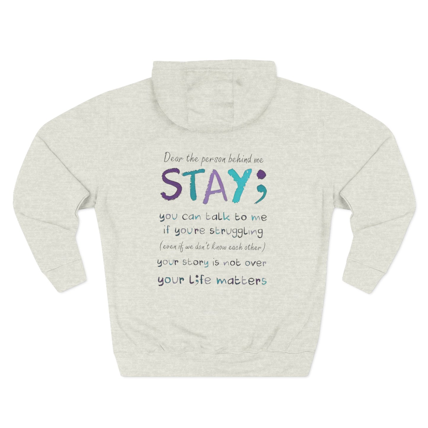 Comforting Message Fleece Hoodie - Stay, Mental Health Awareness, Gift for Friends, Cozy Layer, Inspirational Fashion