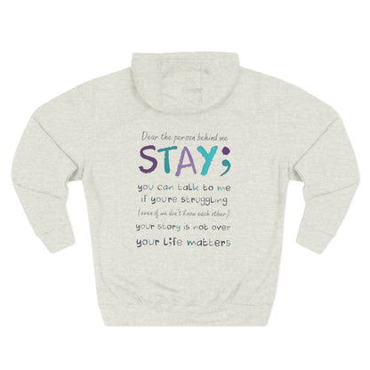 Comforting Message Fleece Hoodie - Stay, Mental Health Awareness, Gift for Friends, Cozy Layer, Inspirational Fashion