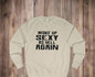Woke Up Sexy Sweatshirt, Funny Gift for Her, Unisex Humor Clothing, Casual Outfit, Birthday Present