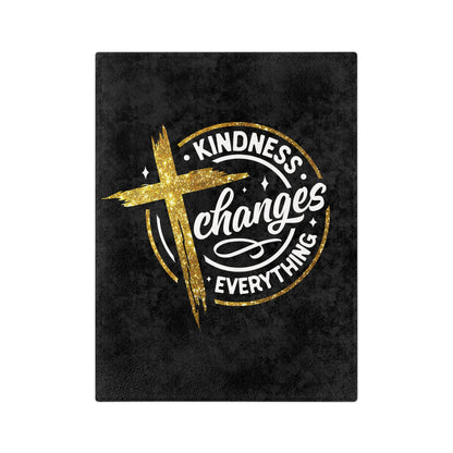 Inspirational Microfiber Blanket, Kindness Changes Everything, Cozy Home Decor, Christian Gifts, Warm Throw for All Occasions, Soft Blanket