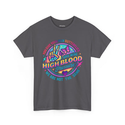 Colorful Graphic Tee, High Blood Pressure T-Shirt, Funny Couples Shirt, Unisex Cotton Tee, Heart Health Awareness Tee