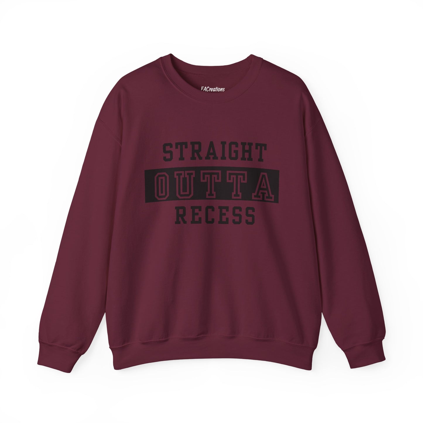 Unisex Sweatshirt - Straight Outta Recess, Comfy Crewneck, Perfect for Teachers, Students, Funny Gift Idea, Cozy Casual Wear, School Spirit