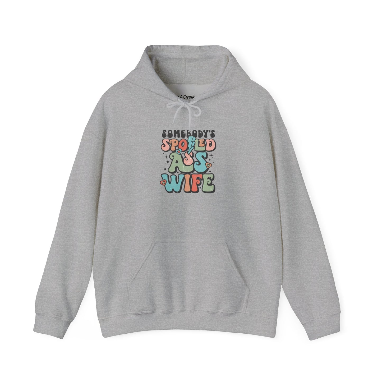 Somebody's Spoiled Wife Hoodie, Fun and Cozy Sweatshirt, Perfect Gift for Wives, Casual Wear, Anniversary, Birthday Gift