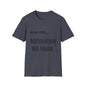Funny Error 404 T-Shirt, Perfect Gift for Motivational Speakers, Humorous Apparel, Casual Wear, Techie Gift, Unisex Tee