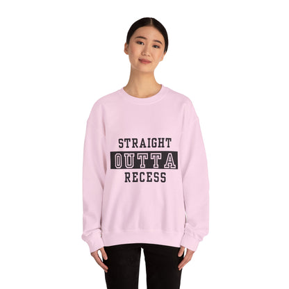 Straight Outta Recess, Comfy Crewneck, Perfect for Teachers, Students, Funny Gift Idea, Cozy Casual Wear, School Spirit