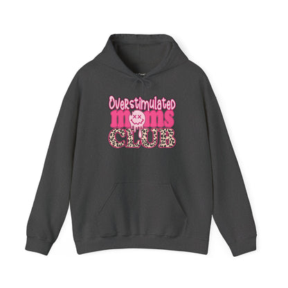 Overstimulated Moms Club Hoodie, Cozy Parenthood Sweatshirt, Gifts for Moms, Relaxation Wear, Fun Mom Apparel, Baby Shower Gift