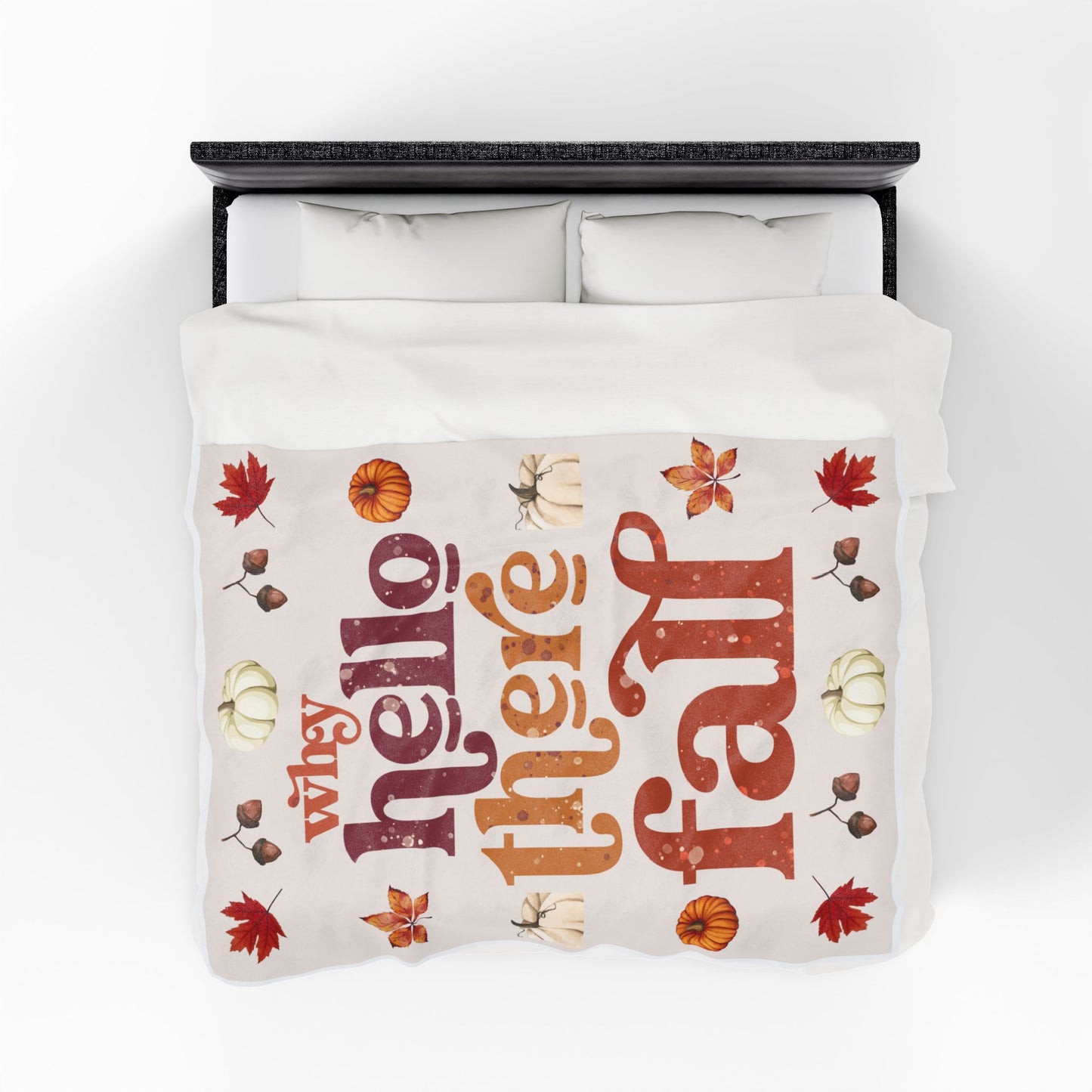 Why Hello There Fall Plush Blanket, Cozy Fall Throw Blanket, Seasonal Home Decor, Comfortable Gift for Thanksgiving, Pumpkin Spice Vibe