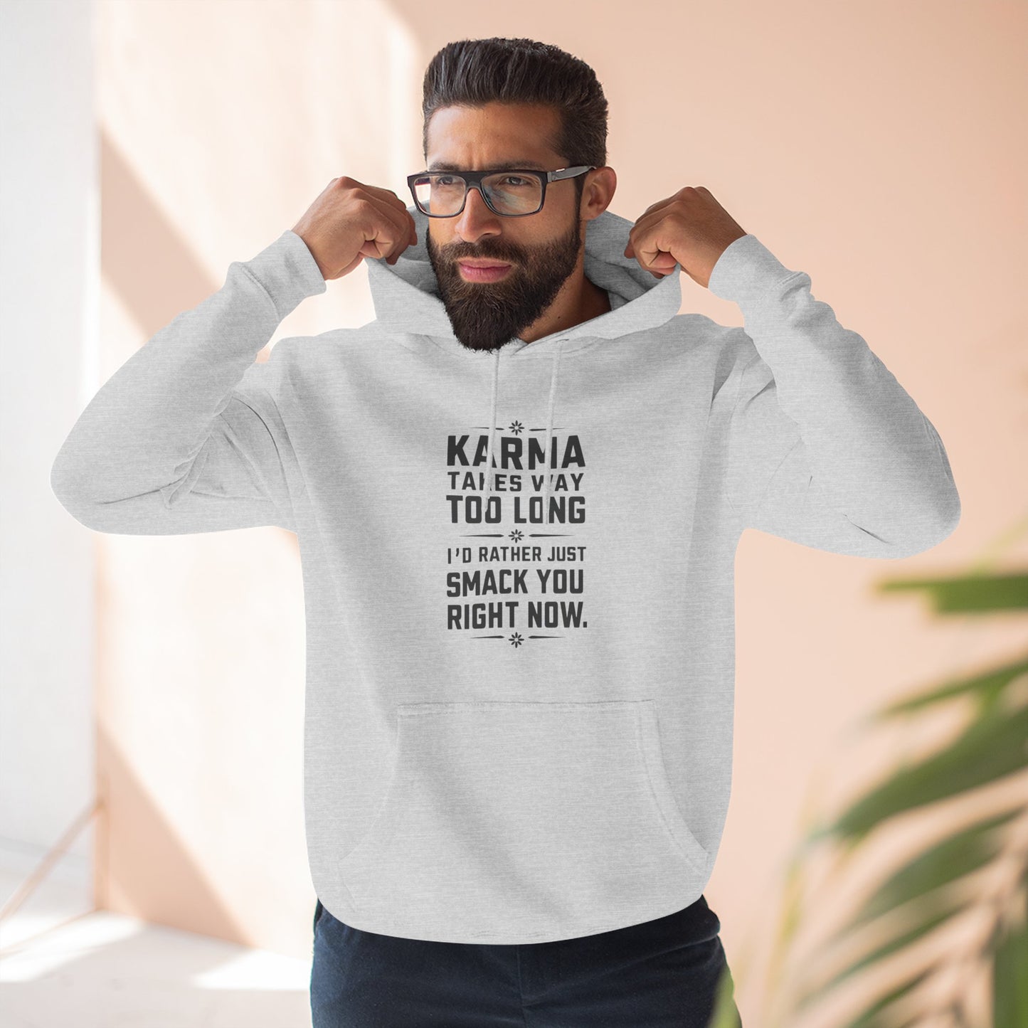 Karma Humor Fleece Hoodie, Funny Sweatshirt for Gift, Cozy Casual Wear, Perfect for Friends, Ideal for Birthdays, Holidays